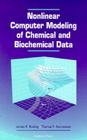Nonlinear Computer Modeling of Chemical and Biochemical Data Cover Image