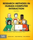Research Methods in Human-Computer Interaction By Jonathan Lazar, Jinjuan Heidi Feng, Harry Hochheiser Cover Image