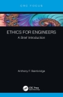 Ethics for Engineers: A Brief Introduction By Anthony F. Bainbridge Cover Image