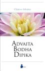 Advaita Bodha Dipika By Sankara Cover Image