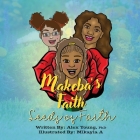 Makeba's Faith: Seeds of Faith Cover Image