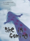 She Is Coming By Midori Anzai, Liona Moe (Artist) Cover Image