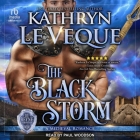 The Black Storm By Kathryn Le Veque, Paul Woodson (Read by) Cover Image