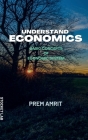 Understand economics By Prem Amrit Cover Image