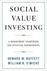 Social Value Investing: A Management Framework for Effective Partnerships Cover Image