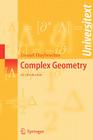 Complex Geometry: An Introduction (Universitext) By Daniel Huybrechts Cover Image