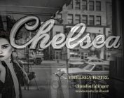 The Chelsea Hotel: Second Edition Cover Image