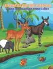 ANIMALES DE FAUNA - Libro De Colorear Para Niños By Ursula Acebo Cover Image