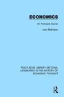 Economics: An Awkward Corner (Routledge Library Editions: Landmarks in the History of Econ) By Joan Robinson Cover Image