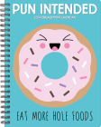 Pun Intended 2024 6.5 X 8.5 Engagement Calendar By Willow Creek Press Cover Image