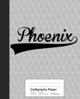 Calligraphy Paper: PHOENIX Notebook By Weezag Cover Image