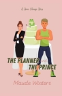 The Planner and the Prince By Maude Winters, Daniel Flaspohler (Editor) Cover Image