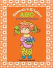 Hannah's Kitchen ABCs of Favorite Recipes By Pamela Rodreick Cover Image
