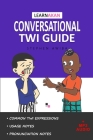 LearnAkan Conversational Twi Guide: Asante Twi Edition (+ Downloadable MP3 Audio) By Stephen Awiba Cover Image