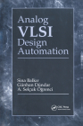 Analog VLSI Design Automation (VLSI Circuits) Cover Image