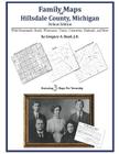 Family Maps of Hillsdale County, Michigan By Gregory a. Boyd J. D. Cover Image