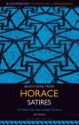 Selections from Horace Satires: An Edition for Intermediate Students By John Godwin (Editor) Cover Image