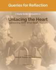 Queries for Reflection: A Study Guide Companion to Unlacing the Heart Cover Image