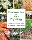 Fundamentals of Plant Physiology By Lincoln Taiz, Eduardo Zeiger, Ian Max MÃ Ller Cover Image