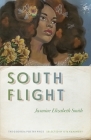 South Flight (Georgia Poetry Prize) By Jasmine Elizabeth Smith Cover Image