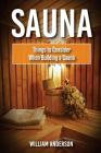 Sauna: Things To Consider When Building A Sauna Cover Image