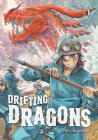 Drifting Dragons 1 By Taku Kuwabara Cover Image