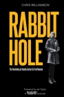 Rabbit Hole: The Vanishing of Amelia Earhart & Fred Noonan By Chris Williamson Cover Image