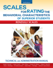 Scales for Rating the Behavioral Characteristics of Superior Students: Technical and Administration Manual By Joseph Renzulli Cover Image