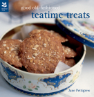 Good Old-Fashioned Teatime Treats Cover Image