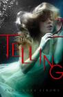 The Telling By Alexandra Sirowy Cover Image