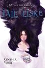 The Tale of Elske (Tales of the Kingdom #4) By Cynthia Voigt Cover Image