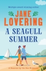 A Seagull Summer By Jane Lovering Cover Image