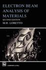 Electron Beam Analysis of Materials (World Society Studies; 3) By Michael Loretto Cover Image