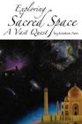 Exploring Sacred Space: A Vast Quest By Kristen Ann Cover Image