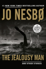 The Jealousy Man and Other Stories By Jo Nesbo, Robert Ferguson (Translated by) Cover Image
