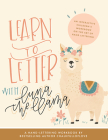 Learn to Letter with Luna the Llama: An Interactive Children's Workbook on the Art of Hand Lettering By Chalkfulloflove, Kelsey Davis (Illustrator), Paige Tate & Co. (Producer) Cover Image