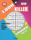 1,000 + New sudoku killer 10x10: Logic puzzles easy - medium levels By Basford Holmes Cover Image
