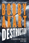 Asteroid Destruction: A Survival Thriller By Bobby Akart Cover Image