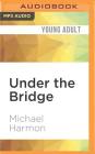 Under the Bridge Cover Image