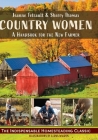 Country Women: A Handbook for the New Farmer Cover Image