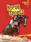 Horse Sports By Lisa Idzikowski Cover Image