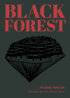 Black Forest By Valérie Mréjen, Katie Shireen Assef (Translator) Cover Image