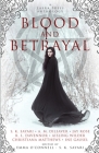 Blood and Betrayal: A Zasra Press Anthology Cover Image