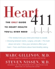Heart 411: The Only Guide to Heart Health You'll Ever Need Cover Image