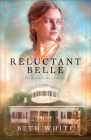 A Reluctant Belle (Daughtry House #2) Cover Image