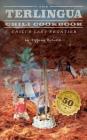 The Terlingua Chili Cookbook: Chili's Last Frontier (Texas #1) Cover Image