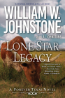 Lone Star Legacy: A New Historical Texas Western (A Forever Texas Novel #2) Cover Image