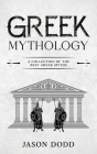 Greek Mythology: A Collection of the Best Greek Myths Cover Image