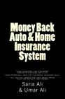 Money Back Auto and Home Insurance System: Solving People's Financial Problems Cover Image