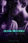 Olivia Decoded (Olivia Twisted #2) By Vivi Barnes Cover Image